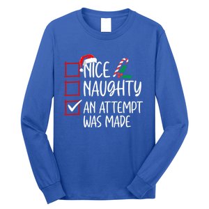 Nice Naughty An Attempt Was Made Christmas List Cute Gift Long Sleeve Shirt