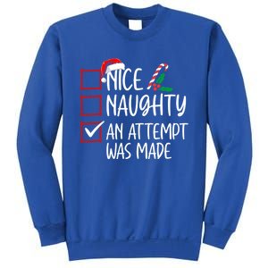 Nice Naughty An Attempt Was Made Christmas List Cute Gift Sweatshirt