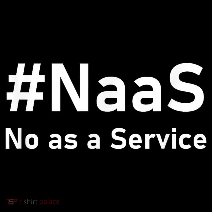 Naas No As A Service Tall T-Shirt