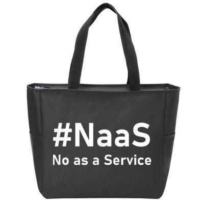 Naas No As A Service Zip Tote Bag