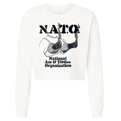 N.A.T.0 National Ass And Tities Organization Funny Joke Cropped Pullover Crew