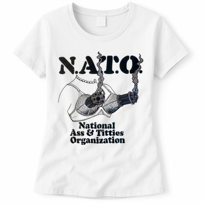 N.A.T.0 National Ass And Tities Organization Funny Joke Womens T-Shirt