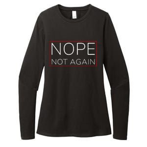 Nope Not Again Funny Trump Womens CVC Long Sleeve Shirt