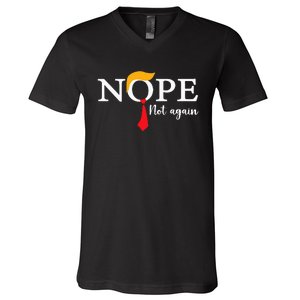 Nope Not Again Funny Trump Biden Democrat Usa V-Neck T-Shirt