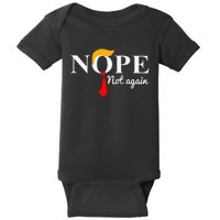 Nope Not Again Funny Trump Baby Bodysuit