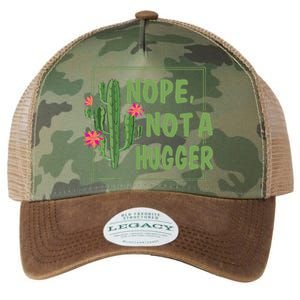 Nope Not A Hugger Funny Cactus Lovers Girl Women Sarcasm Legacy Tie Dye Trucker Hat