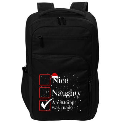 Nice Naughty An Attempt Was Made Christmas List Impact Tech Backpack