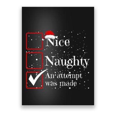 Nice Naughty An Attempt Was Made Christmas List Poster