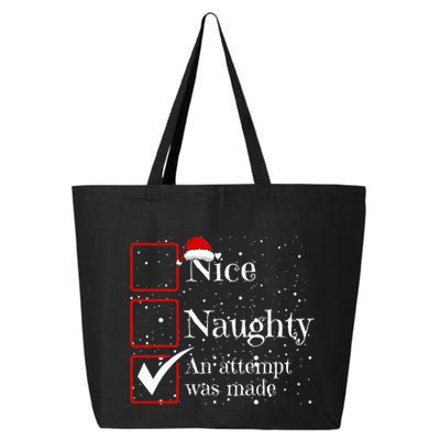 Nice Naughty An Attempt Was Made Christmas List 25L Jumbo Tote