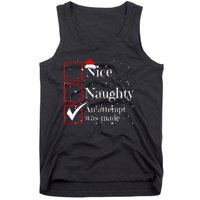 Nice Naughty An Attempt Was Made Christmas List Tank Top