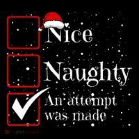 Nice Naughty An Attempt Was Made Christmas List Tank Top