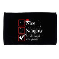 Nice Naughty An Attempt Was Made Christmas List Microfiber Hand Towel