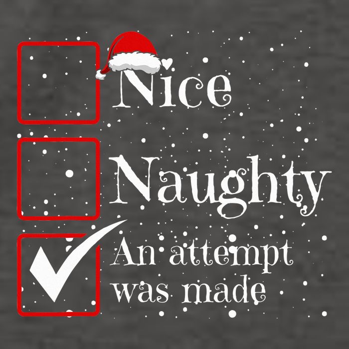 Nice Naughty An Attempt Was Made Christmas List Vector Backpack