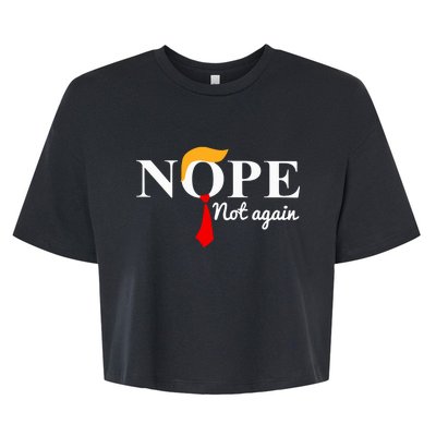 Nope Not Again Funny Trump Bella+Canvas Jersey Crop Tee