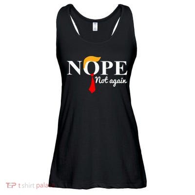 Nope Not Again Funny Trump Ladies Essential Flowy Tank