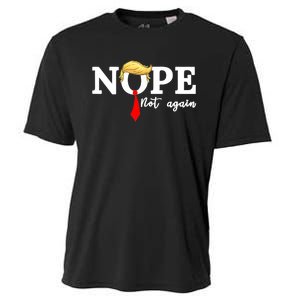 Nope Not Again Cooling Performance Crew T-Shirt