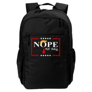 Nope Not Again Funny Sarcastic Trump Statement Usa Humor Usa Daily Commute Backpack