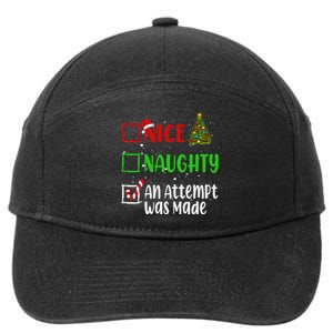 Nice Naughty An Attempt Was Made Christmas List Holiday Xmas Gift 7-Panel Snapback Hat