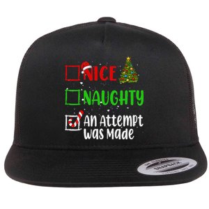 Nice Naughty An Attempt Was Made Christmas List Holiday Xmas Gift Flat Bill Trucker Hat