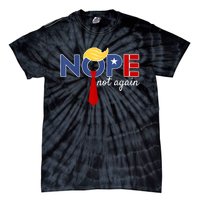 Nope Not Again Tie-Dye T-Shirt