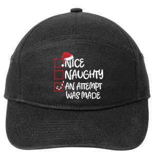 Nice Naughty An Attempt Was Made Christmas List 7-Panel Snapback Hat