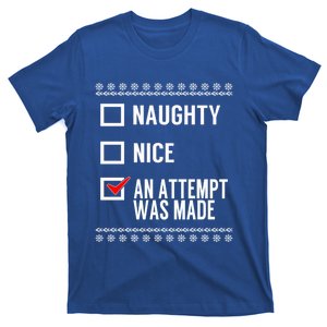 Naughty Nice An Attempt Was Made Gift Christmas Checklist Meaningful Gift T-Shirt