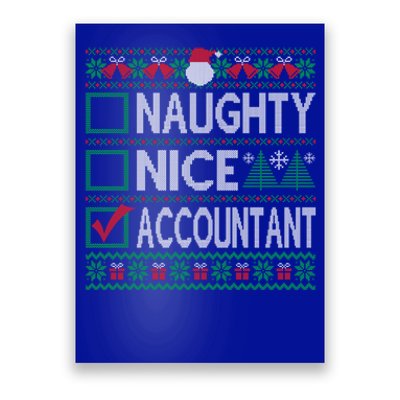 Naughty Nice Accountant Christmas List Ugly Sweater Party Gift Poster