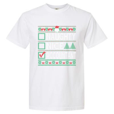 Naughty Nice Accountant Christmas List Ugly Sweater Party Gift Garment-Dyed Heavyweight T-Shirt