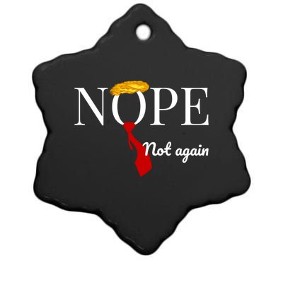 Nope Not Again Funny Anti Trump Political 2024 Design Gift Ceramic Star Ornament