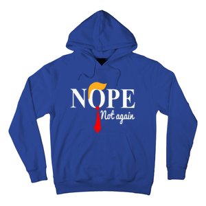 Nope Not Again Funny Trump Hoodie