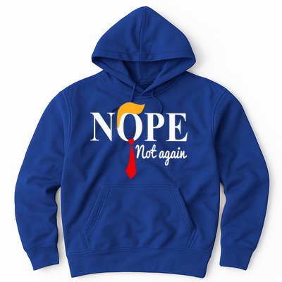 Nope Not Again Funny Trump Hoodie