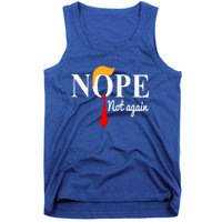 Nope Not Again Funny Trump Tank Top