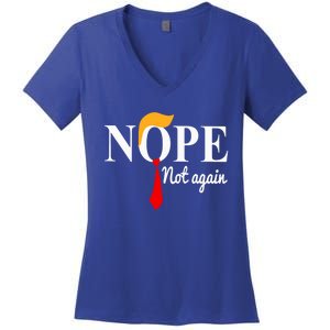 Nope Not Again Funny Trump Women's V-Neck T-Shirt