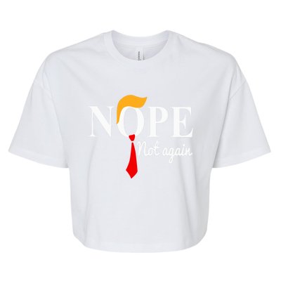 Nope Not Again Funny Trump Bella+Canvas Jersey Crop Tee