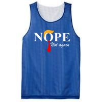 Nope Not Again Funny Trump Nope Not Again Trump Gift Mesh Reversible Basketball Jersey Tank