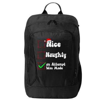 Nice Naughty An Attempt Was Made Christmas List City Backpack