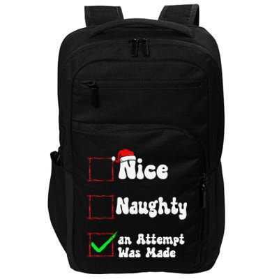 Nice Naughty An Attempt Was Made Christmas List Impact Tech Backpack