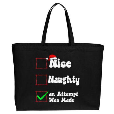 Nice Naughty An Attempt Was Made Christmas List Cotton Canvas Jumbo Tote