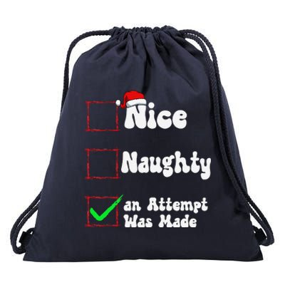 Nice Naughty An Attempt Was Made Christmas List Drawstring Bag