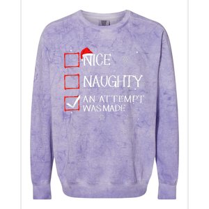 Nice Naughty An Attempt Was Made Christmas List Colorblast Crewneck Sweatshirt