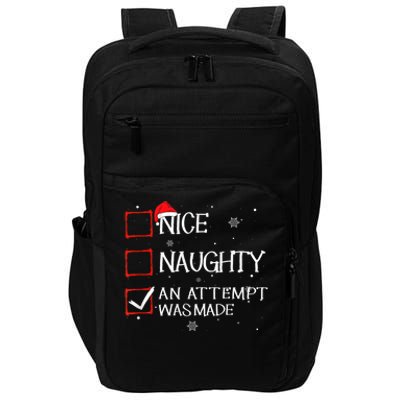 Nice Naughty An Attempt Was Made Christmas List Impact Tech Backpack