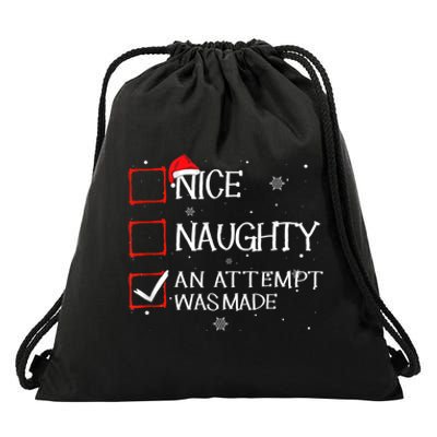 Nice Naughty An Attempt Was Made Christmas List Drawstring Bag