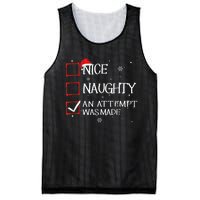 Nice Naughty An Attempt Was Made Christmas List Mesh Reversible Basketball Jersey Tank