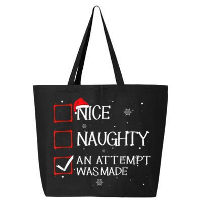 Nice Naughty An Attempt Was Made Christmas List 25L Jumbo Tote