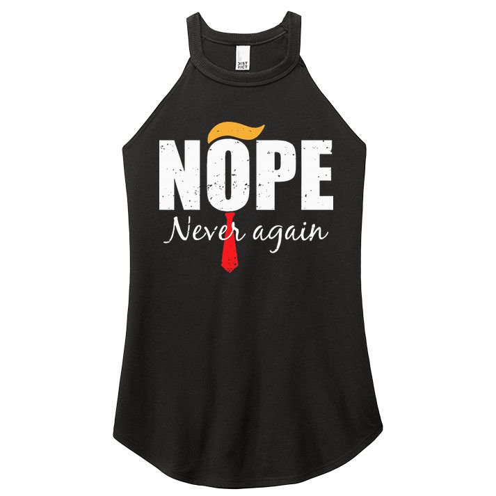 Nope Never Again Funny Trump Hair Women's Perfect Tri Rocker Tank