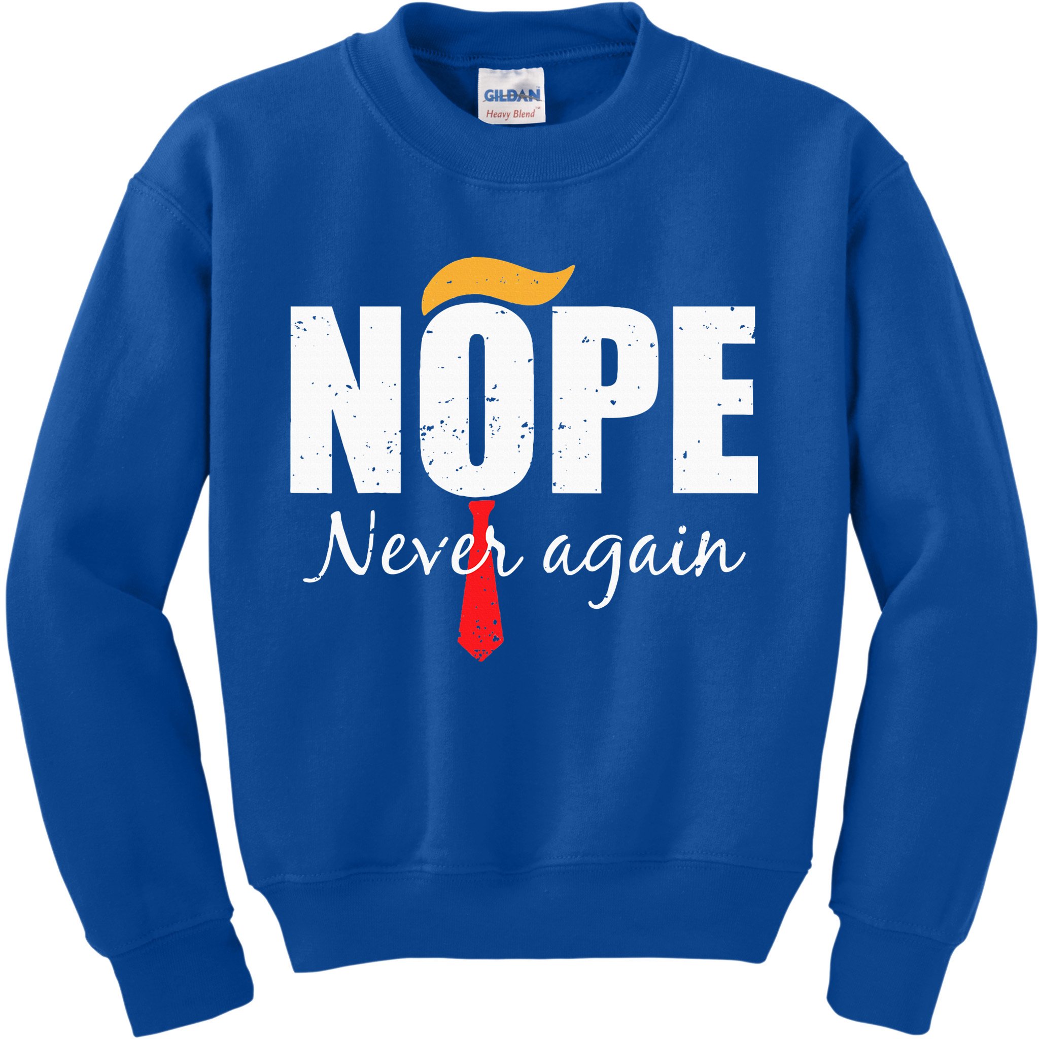 Nope Never Again Funny Trump Hair Kids Sweatshirt
