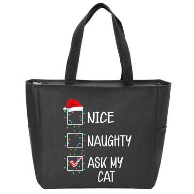 Nice Naughty Ask My Cat Funny Christmas List Zip Tote Bag