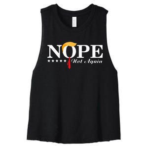 Nope Not Again Funny Trump Political Election 2024 Support Women's Racerback Cropped Tank