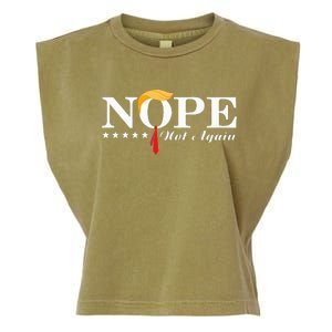 Nope Not Again Funny Trump Political Election 2024 Support Garment-Dyed Women's Muscle Tee