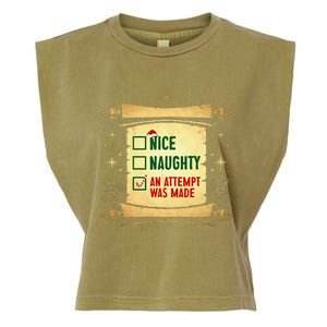 Nice Naughty An Attempt Was Made Christmas Funny Xmas List Garment-Dyed Women's Muscle Tee